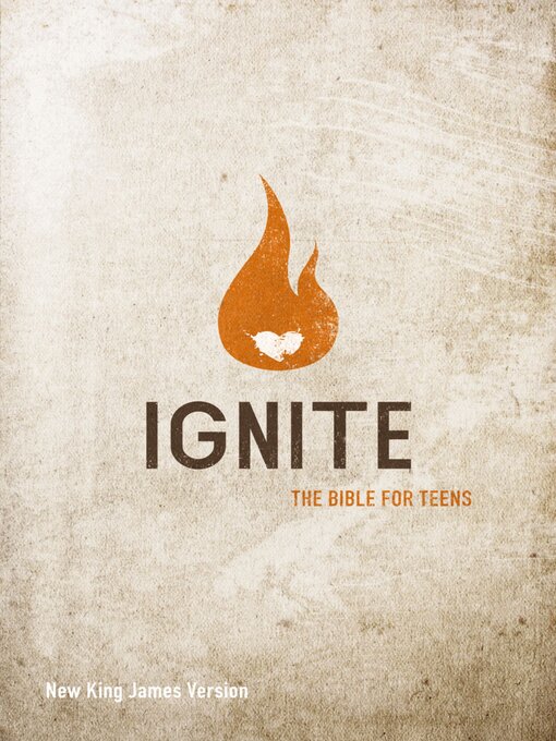 Title details for NKJV, Ignite by Thomas Nelson - Wait list
